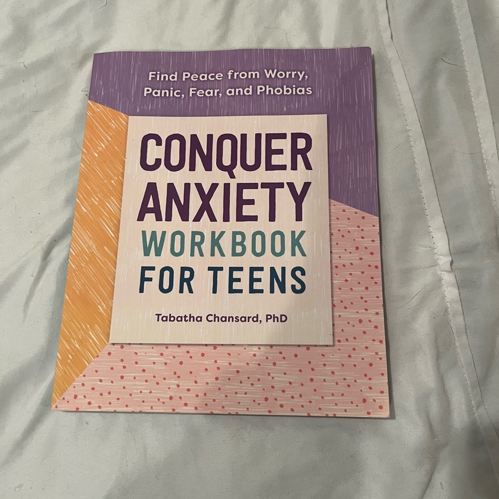 Conquer Anxiety Workbook for Teens